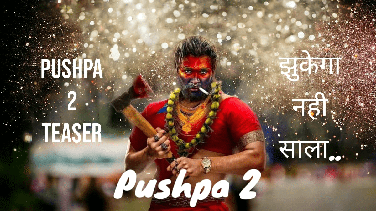 Pushpa 2 teaser