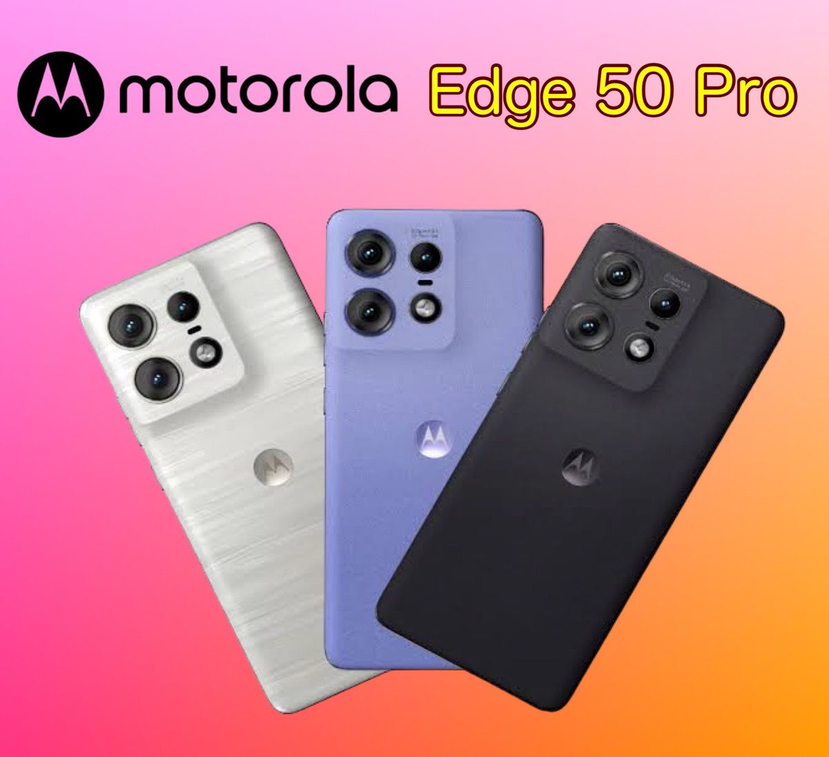 motirola edge 50 pro